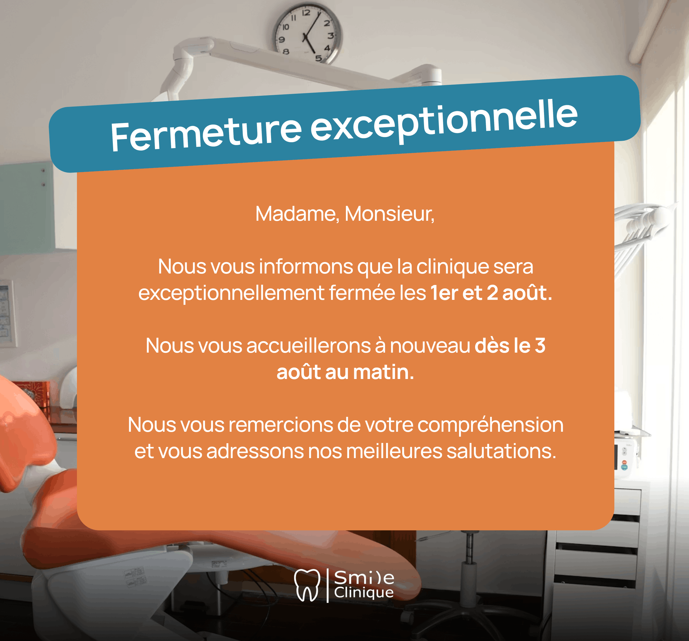 Smile Clinique Popup Fermeture Estivale 2026